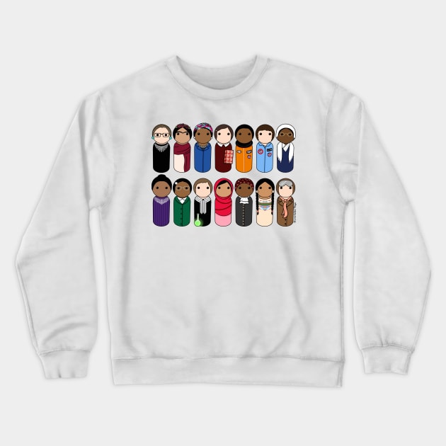 Brave Women Change the World Crewneck Sweatshirt by scrambledpegs